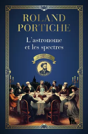 Roland Portiche - L'astronome et les spectres